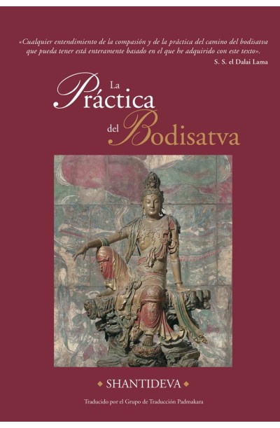 La Práctica del Bodisatva (Bodisatvacharyavatara)