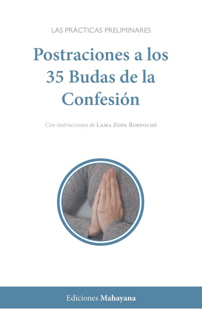 Postraciones a los 35 Budas de la Confesión