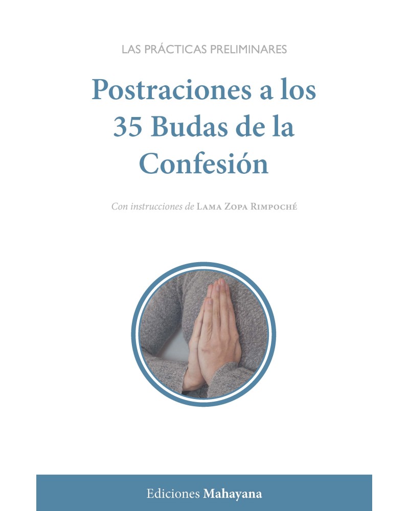 Postraciones a los 35 Budas de la Confesión