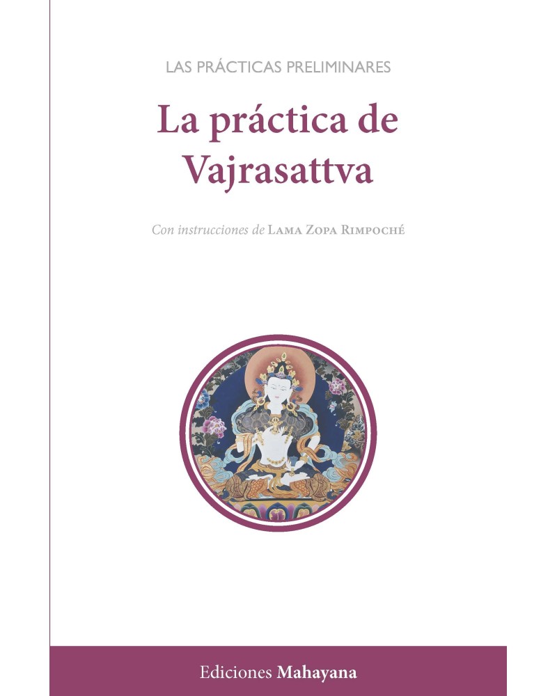 La práctica de Vajrasattva
