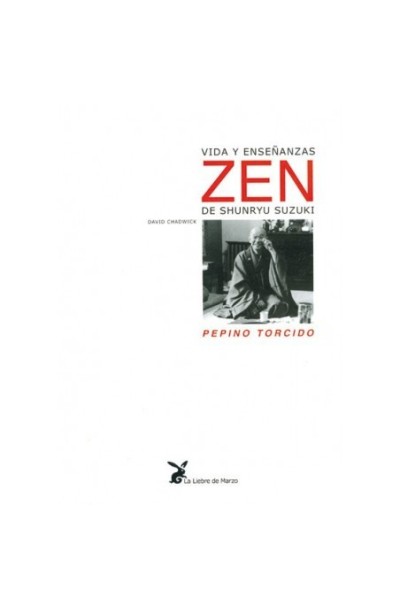 Vida y enseñanzas zen, Pepino torcido