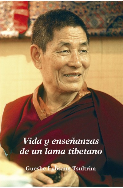 Vida y Enseñanzas de un Lama Tibetano