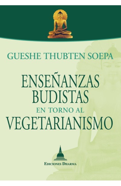 Enseñanzas budistas en torno al vegetarianismo