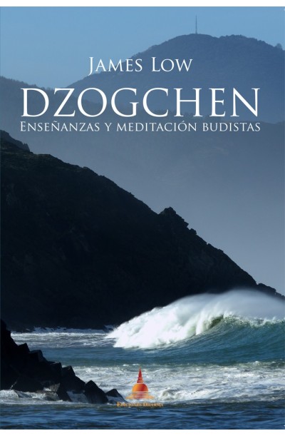 Dzogchen, enseñanzas y meditación budistas